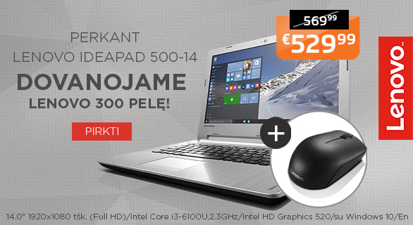 Lenovo Ideapad 500-14 ir Lenovo pelė dovanų!